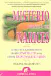 MISTERIO FRENTE A TUS NARICES, UN
