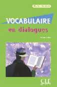 VOCABULAIRE EN DIALOGUES DEBUTANT