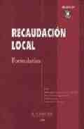 (L+CD) RECAUDACION LOCAL. FORMULARIOS