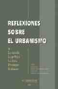 REFLEXIONES SOBRE EL URBANISMO
