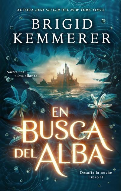 EN BUSCA DEL ALBA. DESAFÍA LA NOCHE, LIBRO II
