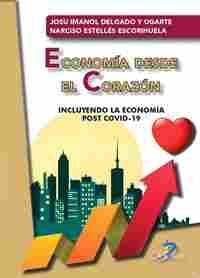 ECONOMÍA DESDE EL CORAZÓN                                                       INCLUYENDO LA ECONOM