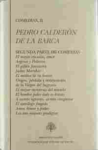 PEDRO CALDERON DE LA BARCA COMEDIAS II