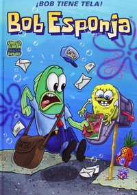 3. BOB TIENE TELA!