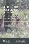 7º. EL DERECHO CINEGETICO ESPAÑOL