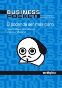 PODER DE SER MAS CLARO, EL