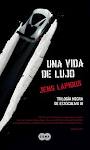 3. UNA VIDA DE LUJO. TRILOGIA NEGRA DE ESTOCOLMO