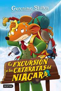LA EXCURSIÓN A LAS CATARATAS DEL NIÁGARA. GERONIMO STILTON, 46