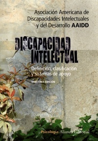 (11ª) DISCAPACIDAD INTELECTUAL: DEFINICIÓN, CLASIFICACIÓN Y SISTEMAS DE APOYO