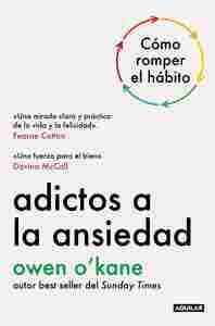 ADICTOS A LA ANSIEDAD