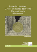 HUIR DEL LABERINTO CRECER EN IRLANDA DEL NORTE