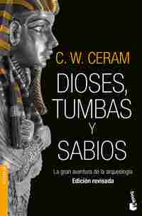 DIOSES, TUMBAS Y SABIOS