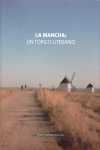 LA MANCHA: UN TOPICO LITERARIO