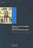 PORTUGAL EN EL EXTERIOR (1807-1974) INTERESES Y POLÍTICA INTERNACIONAL