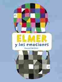 ELMER Y LAS EMOCIONES. ACTIVIDADES