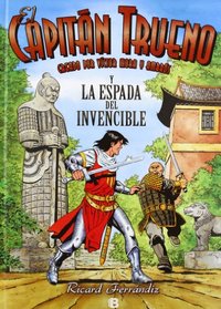 CAPITAN TRUENO Y LA ESPADA DEL INVENCIBLE, EL.