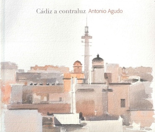 CADIZ A CONTRALUZ