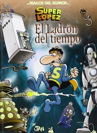 Nº 158. EL LADRÓN DEL TIEMPO