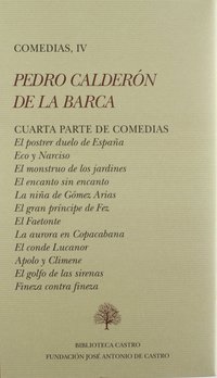PEDRO CALDERON DE LA BARCA COMEDIAS IV