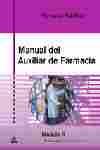 MODULO II. MANUAL DEL AUXILIAR DE FARMACIA. FARMACIA PRACTICA