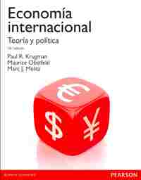 (10º) ECONOMIA INTERNACIONAL. TEORIA Y POLITICA