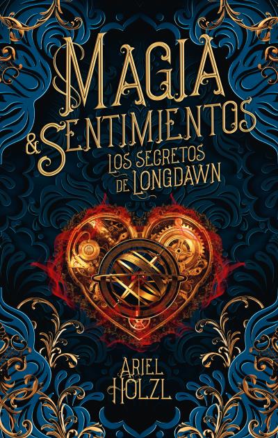 MAGIA & SENTIMIENTOS. LOS SECRETOS DE LONGDAWN