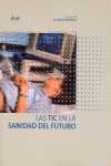 TIC EN LA SANIDAD DEL FUTURO, LAS