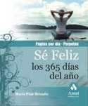 SE FELIZ LOS 365 DIAS DEL AÑO. CALENDARIO PERPETUO