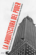ARQUITECTURA DEL PODER, LA