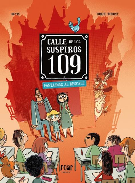 FANTASMAS AL RESCATE. CALLE DE LOS SUSPIROS 109