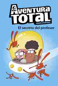 1. EL SECRETO DEL PROFESOR. AVENTURA TOTAL