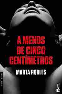 A MENOS DE CINCO CENTÍMETROS