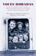 VOCES ROBADAS: DIARIOS DE GUERRA DE NIÑOS Y ADOLESCENTES DESDE LA PRIM