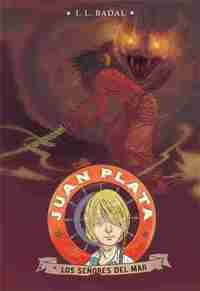 JUAN PLATA 4. LOS SEÑORES DEL MAR