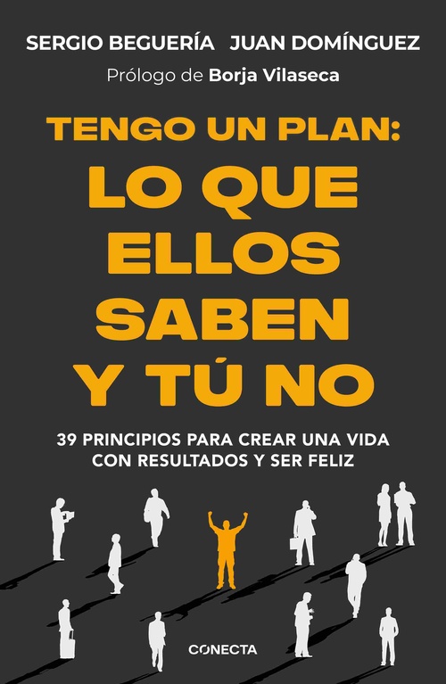 TENGO UN PLAN: LO QUE ELLOS SABEN Y TÚ NO