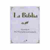 BIBLIA, LA. RECUERDO DE MI PRIMERA COMUNION