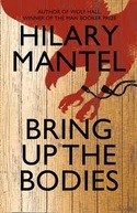 BRING UP THE BODIES