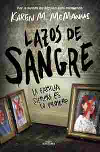 LAZOS DE SANGRE. LA FAMILIA ANTE TODO, SIEMPRE