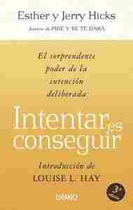 INTENTAR ES CONSEGUIR