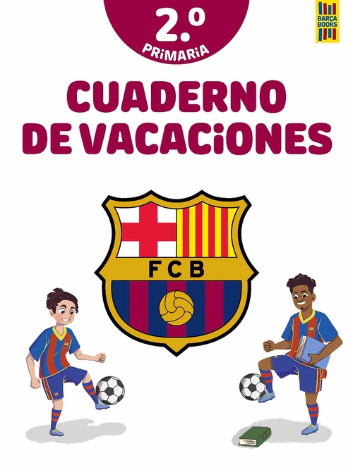 CUADERNO DE VACACIONES BARCA.. 2º DE PRIMARIA