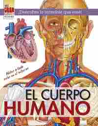 EL CUERPO HUMANO. MI GRAN LIBRO POSTER