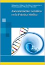ASESORAMIENTO GENETICO EN LA PRACTICA MEDICA