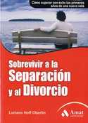 SOBREVIVIR A LA SEPARACION Y AL DIVORCIO