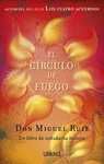 EL CÍRCULO DE FUEGO. UN LIBRO DE SABIDURÍA TOLTECA