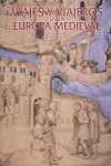 VIAJES Y VIAJEROS EN LA EUROPA MEDIEVAL