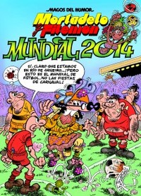 162. MORTADELO Y FILEMON: MUNDIAL 2014