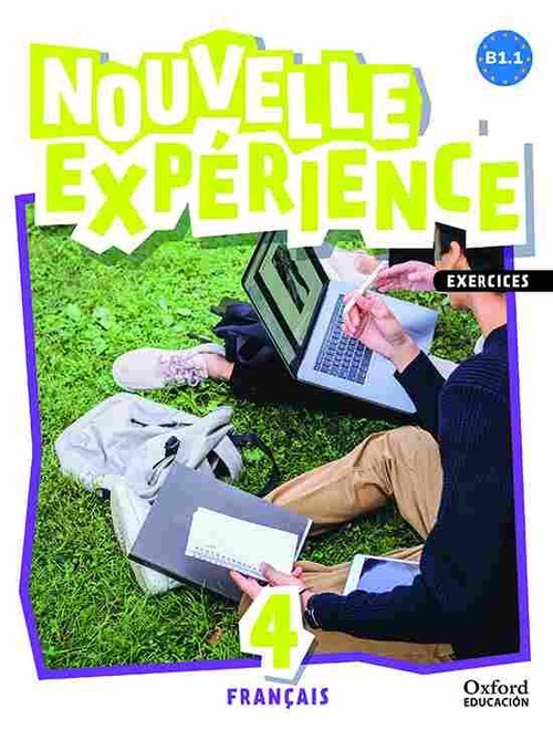 NOUVELLE EXPERIENCE 4. B1.1. EXERCICES