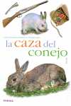 CAZA DEL CONEJO, LA