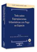 TODO SOBRE EXPROPIACIONES URBANISTICAS CON PAGO EN ESPECIE (+CD)