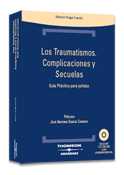 TRAUMATISMOS, LOS: COMPLICACIONES Y SECUELAS (+CD) GUIA PRAC. JURISTAS